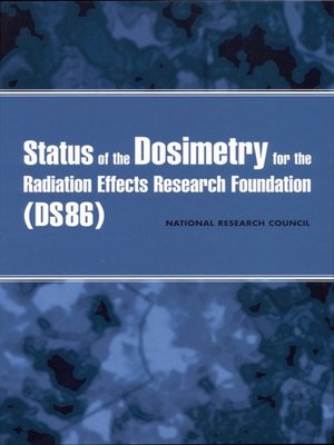 cover image of Status of the Dosimetry for the Radiation Effects Research Foundation (DS86)